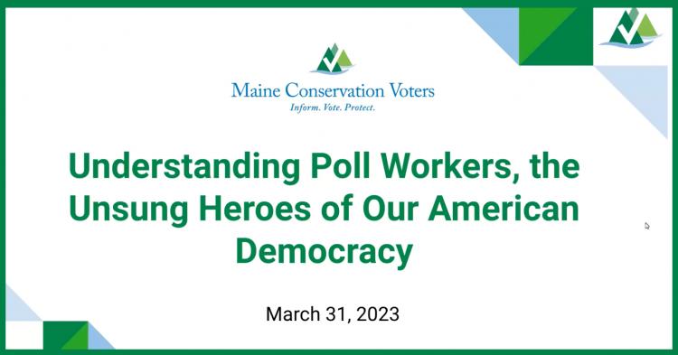 Screenshot from Maine Conservation Voters Lunch & Learn Session